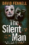 David Fennell, Fennell David - The Silent Man