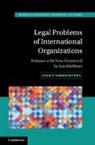Felice Morgenstern, Morgenstern Felice - Legal Problems of International Organizations