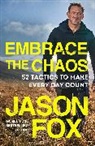 Jason Fox - Embrace the Chaos