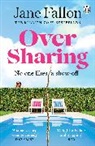 Jane Fallon - Over Sharing