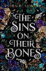 Laura R Samotin, Laura R. Samotin - The Sins on Their Bones