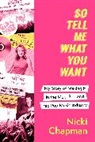 Nicki Chapman - So Tell Me What You Want