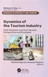 Gül Erkol Bayram, Anukrati Sharma - Dynamics of the Tourism Industry
