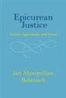 Jan Maximilian Robitzsch, Jan Maximilian (Universitat Greifswald) Robitzsch - Epicurean Justice