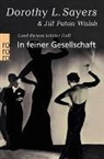 Dorothy L Sayers, Dorothy L. Sayers, Jill Paton Walsh - In feiner Gesellschaft