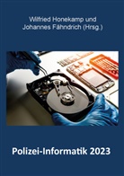 Wilfried Honekamp, Fähndrich, Wilfried Honekamp - Polizei-Informatik 2023