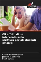 Joaquin Jr Gabayno, Sarath Samaranayake, Basit Sultan - Gli effetti di un intervento sulla scrittura per gli studenti omaniti