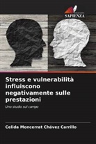 Celida Moncerrat Chávez Carrillo - Stress e vulnerabilità influiscono negativamente sulle prestazioni