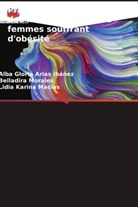 Alba Gloria Arias Ibáñez, Lidia Karina Macias, Belladira Morales - Protocole de modification des habitudes chez les femmes souffrant d'obésité