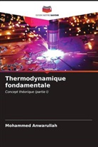 Mohammed Anwarullah - Thermodynamique fondamentale