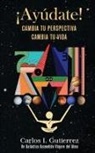 Carlos I. Gutierrez - ¡Ayúdate!