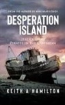 Keith A Hamilton - Desperation Island