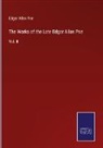 Edgar  Allan Poe - The Works of the Late Edgar Allan Poe