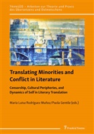 Paola Gentile, María Luisa Rodríguez Muñoz - Translating Minorities and Conflict in Literature