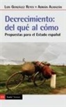 Decrecimiento : del qué al cómo : propuestas para el Estado español
