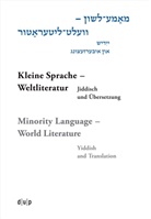 Efrat Gal-Ed, Vakhrushova, Daria Vakhrushova - Mame-loshn - velt-literatur / Kleine Sprache - Weltliteratur / Minority Language - World Literature