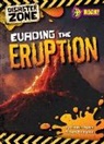 Charlie Ogden, Charlie And Thompson Ogden, Sam Thompson - Evading the Eruption