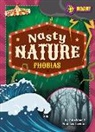 Noah Leatherland, John Wood, John And Leatherland Wood - Nasty Nature Phobias
