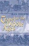 Jean Verdon - Travel in the Middle Ages