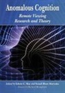 Sonali Bhatt Marwaha, Edwin C. May, Sonali Bhatt Marwaha, Edwin C. May - Anomalous Cognition