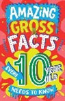 Caroline Rowlands, Steve James - Amazing Facts Every Kid Needs to Know
