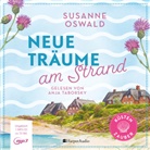 Susanne Oswald, Harper Audio, Inka Lioba Bretschneider, Anja Taborsky - Neue Träume am Strand (ungekürzt) (Audio book)