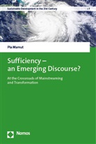 Pia Mamut - Sufficiency - an Emerging Discourse?