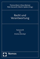 Peter Kersandt, Peter Kersandt u a, Klaus Mainzer, Thomas Mann, Martin Spieler - Recht und Verantwortung