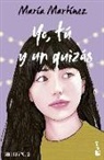 Maria Martínez, María Martínez - Yo, tú y un quizás