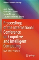 Gheorghita Ghinea, Takako Hashimoto, Amit Kumar, Suresh Merugu, Suresh Merugu et al - Proceedings of the International Conference on Cognitive and Intelligent Computing