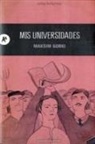 Maksim Gorki - Mis universidades