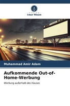 Muhammad Amir Adam - Aufkommende Out-of-Home-Werbung