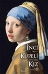 Tracy Chevalier - Inci Küpeli Kiz