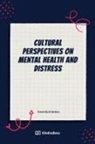 Elio E - Cultural Perspectives on Mental Health And Distress