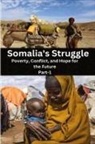 Elio Endless - Somalia's Striggle