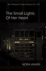 Nora Hikari - The Small Lights of Her Heart