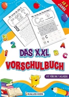 Kalusi  Kids, Kalusi Kids - Das XXL Vorschulbuch ab 6 Jahre