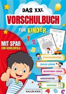 Kalusi  Kids, Kalusi Kids - Das XXL Vorschulbuch für Kinder