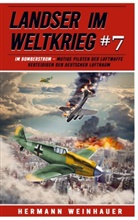 Hermann Weinhauer, Hermann Weinhauer - Landser im Weltkrieg 7