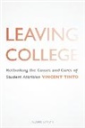 Vincent Tinto, Tinto Vincent - Leaving College