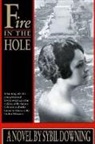 Sybil Downing - Fire in the Hole