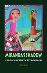 Kitty Fitzgerald - Miranda''s Shadow