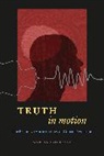 Martin Holbraad, Holbraad Martin - Truth in Motion