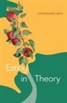 Annemarie Mol - Eating in Theory