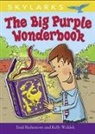 Enid Richemont, Kelly Waldek - Big Purple Wonderbook