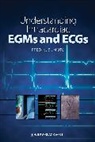 Fred Kusumoto, Fred M. Kusumoto, Kusumoto Fred M. - Understanding Intracardiac EGMs and ECGs