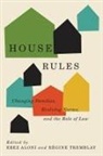Erez Aloni, Regine Tremblay - House Rules