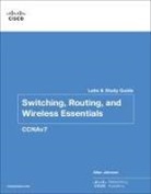 Cisco Networking Academy, Cisco Networking Academy, Allan Johnson - Switching, Routing, and Wireless Essentials Labs and Study Guide (CCNAv7)