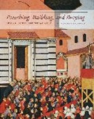 Caroline Bruzelius, Bruzelius Caroline - Preaching, Building, and Burying