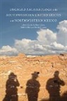 Kelley A. (EDT)/ Herr Hays-Gilpin, Kelley A. Hays-Gilpin, Sarah A. Herr, Patrick D. Lyons - Engaged Archaeology in the Southwestern United States and